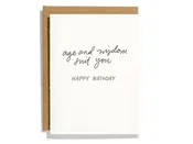 Age and Wisdom Suit You Birthday Card — Mitrebox Framing Studio