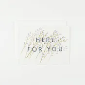 Here For You