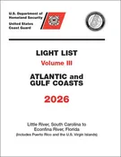 2026 Light List Volume III: Atlantic Coast (Little River, SC to Ecofina River, FL)