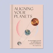 Aligning Your Planets: An Astrological Journal (C)