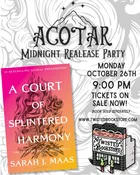 A Court Of Thorns & Roses Book 6 Midnight Release Party — Twisted Bookstore