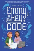 Emmy in the Key of Code — Sleepy Hollow Bookshop