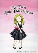 My First Little Black Dress