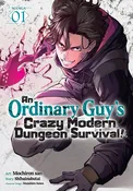 An Ordinary Guy's Crazy Modern Dungeon Survival! (Manga) Vol. 1 - FOC 10/12/2026