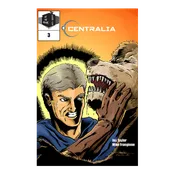 Centralia 10th Anniversary Trade Paperback - A Collector's Must-Have — On the Square Comics & Studio