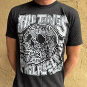 Bad Things Happen T-Shirt