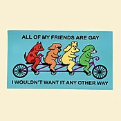 All My Friends Are Gay Sticker