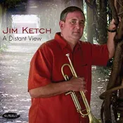 A Distant View – Jim Ketch (Digital download full cd)