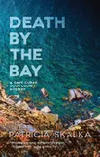 Death by the Bay (Door County Mystery #5)) - Patricia Skalka, Author (IS)