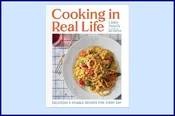 Cooking in Real Life by Lidey Heuck (Event July 5th) — WHERE THE SIDEWALK ENDS  Bookstore & Children's Annex