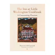 The Inn at Little Washington Cookbook: A Consuming Passion