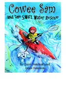 Cowee Sam and the Swift Water Rescue