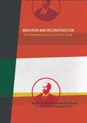 Abolition and Reconstruction: An Emergent Guide for Collective Study