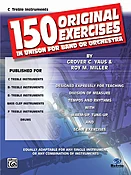 150 Original Exercises in Unison for Band - C Treble Clef