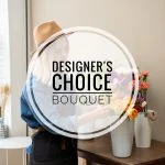 Designer's Choice | Seasonal Flower Bouquet | Flower Delivery San Francisco