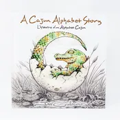 A Cajun Alphabet Story