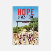 Hope Lives Here