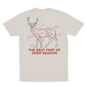 Best Part of Deer Season T-Shirt