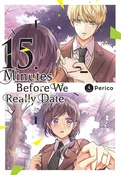 15 Minutes Before We Really Date, Vol. 4 - Perico