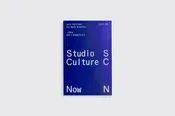 Studio Culture Now: Advice and guidance for designers in a changing world  [Unit 45]