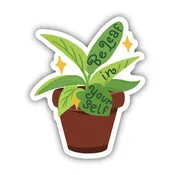 Be Leaf In Yourself  - Vinyl Sticker