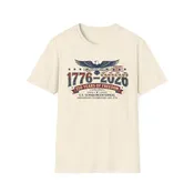 1776–2026 Semiquincentennial T-Shirt | 250 Years of American Freedom