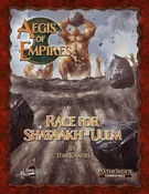 Aegis of Empires 5: Race for Shataakh-Ulm Pathfinder Compatible
