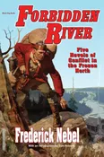 Forbidden River by Frederick Nebel