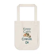 Keep Calm, Cowgirl On - Organic Canvas Tote Bag — Casari Ranch