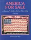 America For Sale: Guide To Antique Advertising