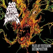 200 Stab Wounds – Piles Of Festering Decomposition (12″ Lp Dripping Mold Splatter Vinyl)