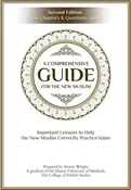 A Comprehensive Guide for the New Muslim-SECOND EDITION