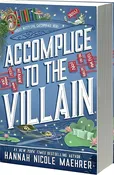 Accomplice to The Villain- Hannah Nicole Maehrer