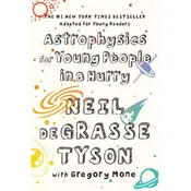 Astrophysics for Young People in a Hurry