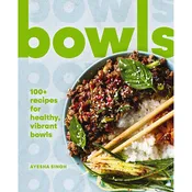 Bowls Cookbook