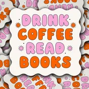 Drink Coffee Read Books Sticker