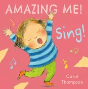 Amazing Me! Sing