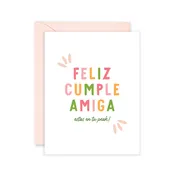 Feliz Cumple Amiga - Spanish Card & Friendship Card