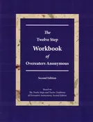 The Twelve-Step Workbook of Overeaters Anonymous