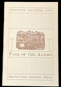 History, Battles and Fall of the Alamo