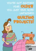 Birthday Card for Quilters More unfinished quilting projects
