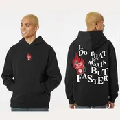 1KOctane - Let's Do That Again - Independent Mainstreet Hoodie