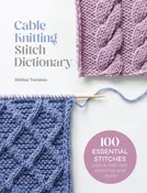 Cable Knitting Stitch Dictionary