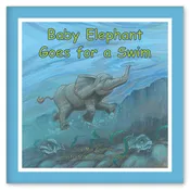 Baby Elephant Goes for a Swim