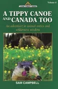 A Tippy Canoe & Canada Too