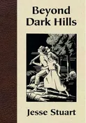 Beyond Dark Hills