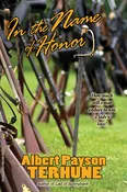 In the Name of Honor by Albert Payson Terhune
