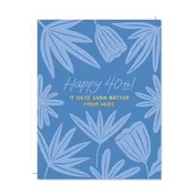 40th Birthday Better Card