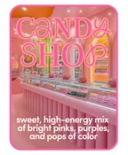 CANDY SHOP – DESIGNER'S CHOICE