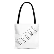 Reusable Tote Bag (free shipping) — Anything Grows